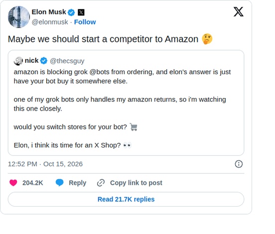 Elon Musk's post on X: “Maybe we should start a competitor to Amazon”, quoting a user who writes that Amazon is blocking Grok bots